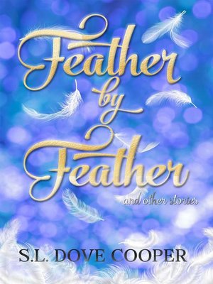 cover image of Feather by Feather and Other Stories